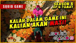 SQUID GAME SEASON 3 (PART 2 SAMPAI TAMAT)