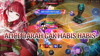 ALICE DARAH GAK HABIS HABIS