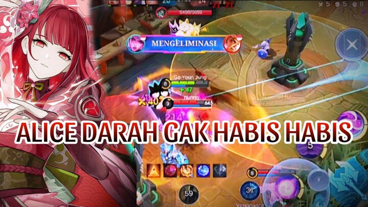 ALICE DARAH GAK HABIS HABIS