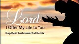 [FREE] Lord I Offer My Life To You - Sampled Christian Gospel Rap Beat Instrumental With Hook
