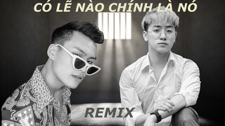 Có lẽ nào chính là nó | REMIX | Lê Bảo, Nam Per lên phường vì chơi Ma Túy