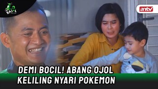 APA?! Mesen Ojol Suruh Nyari Pokemon Cuma Buat Bocil?! | KAJOL ANTV Eps 9 FULL