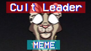 Cult Leader MEME (Warriors cats AU)