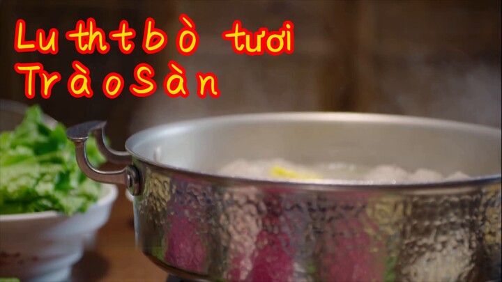 Lẩu thịt bò tươi Trào Sàn