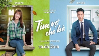 Tìm Vợ Cho Bà - Bride For Rent (2018)