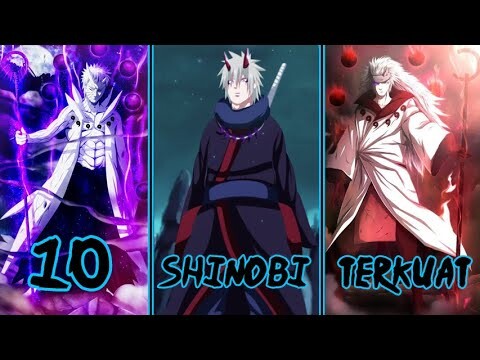 10 Shinobi Yang Sudah Mencapai Level DEWA Bahkan Mendekati Wujud Pencipta Dunia Shinobi!