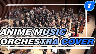 Anime Song Compilation | Orchestral Music_1