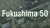Fukushima 50 Full Movie 2020 HD