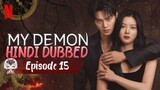 My Demon Ep 15 Hindi Dubbed Korean Drama 2023