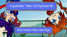 V-guardian Taker 3rd Episode 06 Duel antara Taker dan Higa