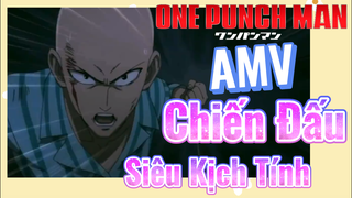 [One Punch Man] AMV |  Chiến Đấu Siêu Kịch Tính