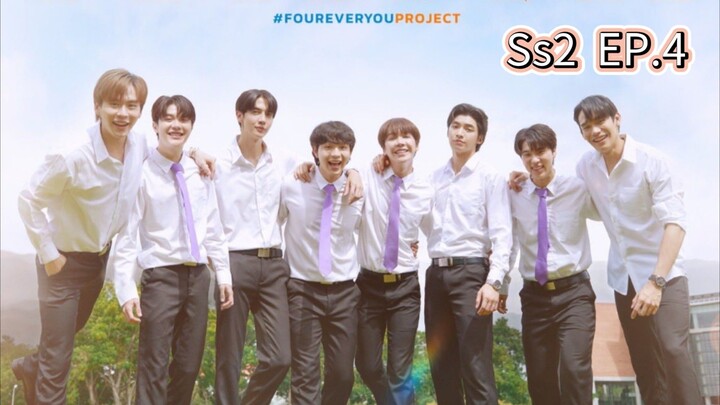 [Eng Sub] fourever you | เพราะรักนำทาง season2  EP.4