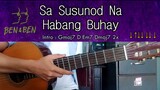 Sa Susunod Na Habang Buhay - Ben&Ben - Guitar Chords