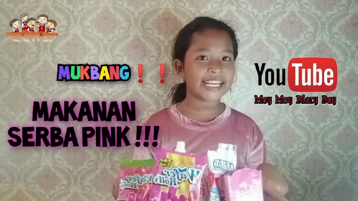 Mukbang❗❗Makanan Serba Pink (Jajanan Anak-Anak)