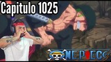 👒ONE PIECE CAPITULO 1025 SUB ESPAÑOL HD [COMPLETO] REACCION - ItsMuguiNubi