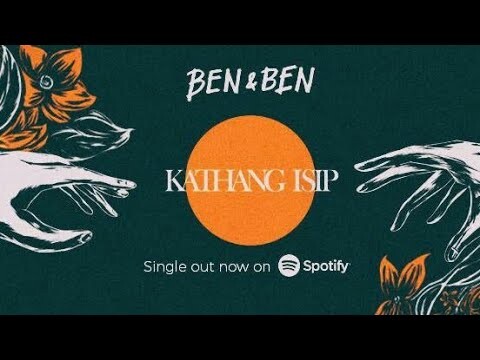 Ben & Ben - Kathang Isip(Lyrics)