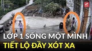 Bé gái lớp 1 sống một mình, ngày ngày lủi thủi tự đến trường rồi tự về nhà khiến dân tình xót xa