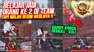 SAMPE KNOCK BERKALI - KALI !! BELAJAR JADI ORANG KE-2 DI TEAM TAPI MALAH GINI HASILNYA !! - PUBGM