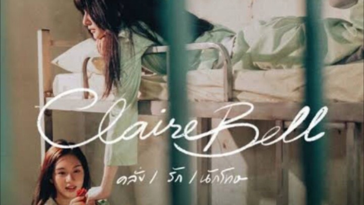 ClaireBell - Episode 3 [Eng Sub]