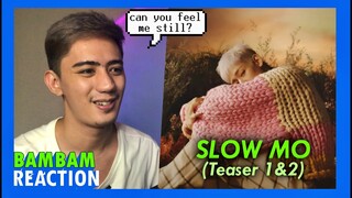BAMBAM - 'Slow Mo' Teaser #1 & #2 REACTION
