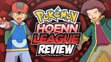 Pokémon Hoenn League | Review