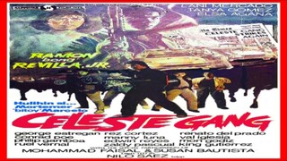 BONG REVILLA | CELESTE GANG (1985) FULL MOVIE