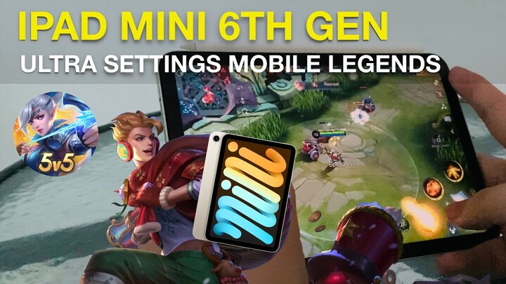 iPad Mini 6 Mobile Legends Game Test Ultra Max Settings (Handcam) MLBB