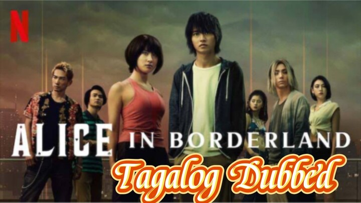 Alice in Borderland s1 Ep7 Tagalog Dubbed