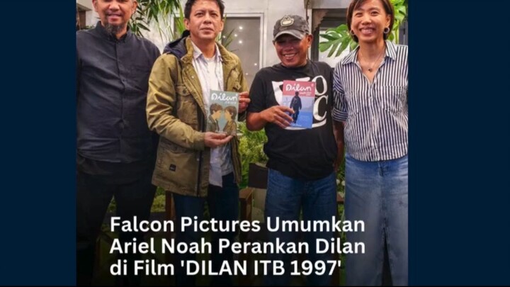 Falcon Pictures Umumkan Ariel Noah Perankan Dilan di Film 'DILAN ITB 1997'