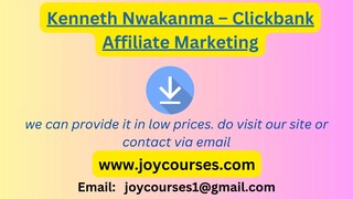 Kenneth Nwakanma – Clickbank Affiliate Marketing