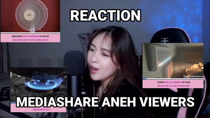 Viewers aneh banget kali ini! Anin React Mediashare!