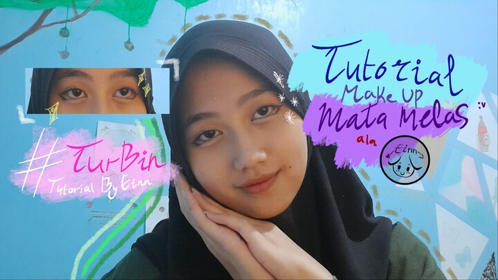 KADIEU MINNA! Tutorial MakeUp Mata Melas untuk Cosplay || #TurBin #BestOfBest