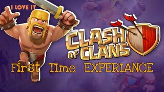 PLAYING CLASH OF CLAN FOR THE FIRST TIME!