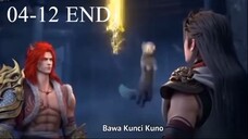 Martial Universe S6 EPS 04 - 12 END