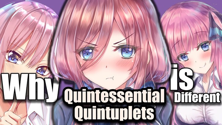 The Appeal of Quintessential Quintuplets