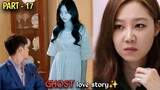 "ஆவிகளை பார்க்கும் SUPER POWER..😈" Ghost love story MXT Dramas| PART-17| Korean dramas Tamil