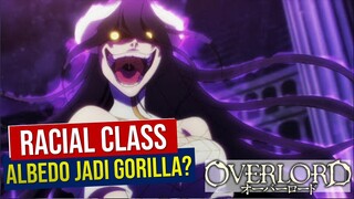 Albedo Jadi Gorila? dan Penjelasan Racial Level #Overlord