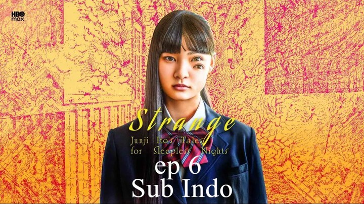 Strange Ito Junji - 06