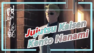 [Jujutsu Kaisen] Kento Nanami: You're So Weak, Mahito