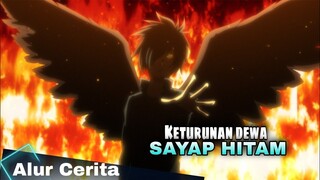 KETURUNAN DEWA YANG OVER POWER,BRUTAL!!!!Alur cerita anime,