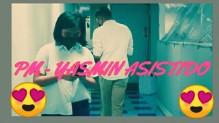 PM - Yasmin Asistido (OFFICIAL MUSIC VIDEO) Ft. Christian Andrew Hong