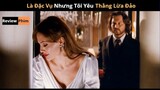 [Review Phim] Anh Cướp Biển May Mắn và Nữ Đặc Vụ Xinh Đẹp | Angelina Jolie x Johnny Depp | 2 Trong 1