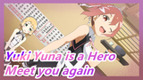 Yuki Yuna is a Hero|If there is an afterlife, I will meet you again