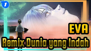 [EVA] Remix Dunia Yang Indah (Nightcore)_N1