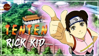 NARUTO | TENTEN NHIỀU TIỀN ĐỂ LÀM GÌ