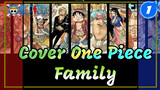 Kesembilan Anggota Kru Topi Jerami Meng-cover "Family" (Dengan Lirik) | One Piece_1