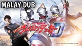 Ultraman Decker Episode 13 | Malay Dub