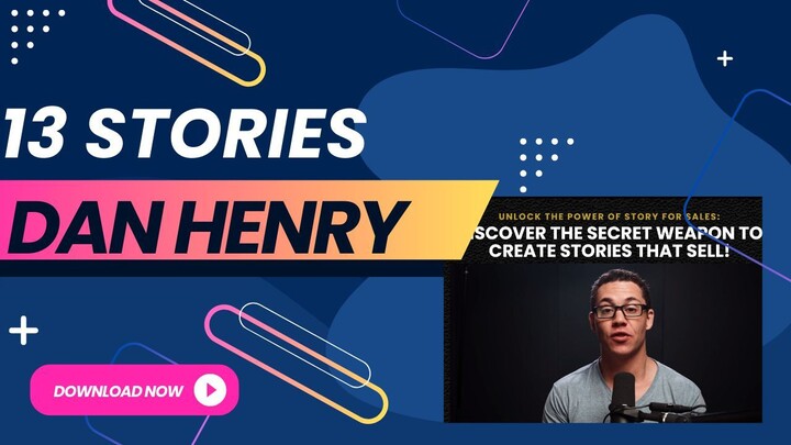 13 Stories by Dan Henry