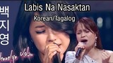 Baek Ji Young & Jennelyn Yabu | Labis Na Nasaktan(Korean/Tagalog)with lyrics