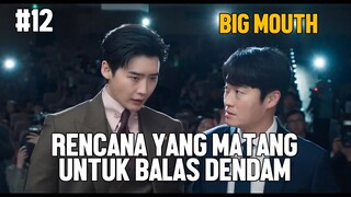 BEBAS DARI PENJARA DAN MERENCANAKAN BALAS DENDAM - ALUR CERITA FILM BIG MOUTH #12